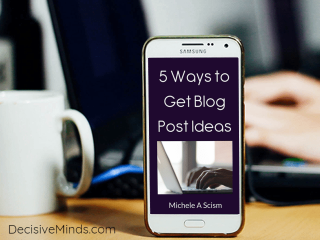 5 Ways to Get Blog Post Ideas