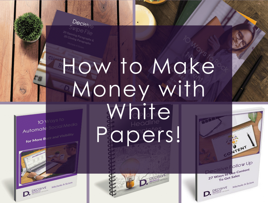 How to Make Money with White Papers