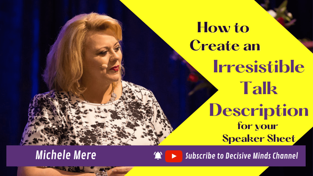 How to Create An Irresistible Talk Description - decisiveminds.com