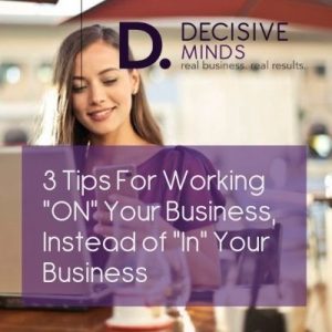 Working On Your Business
