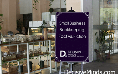 Small Business Bookkeeping: Fact vs. Fiction