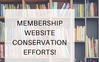 Membership Website Conservation Efforts