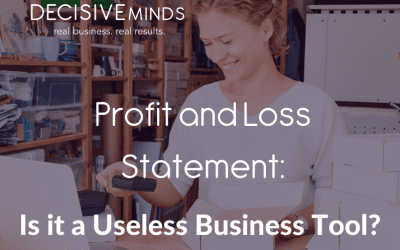 Profit and Loss Statement: Is It A Useless Business Tool?